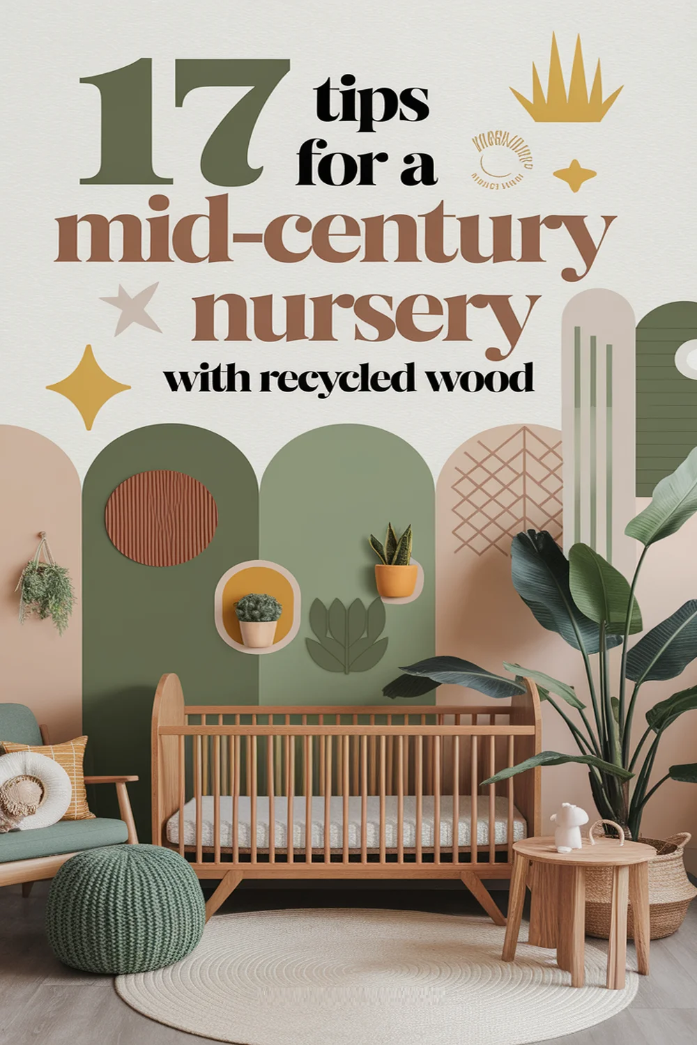 Image for: 17 Tips for a Mid-Century Modern Nursery Using Recycled Wood Materials