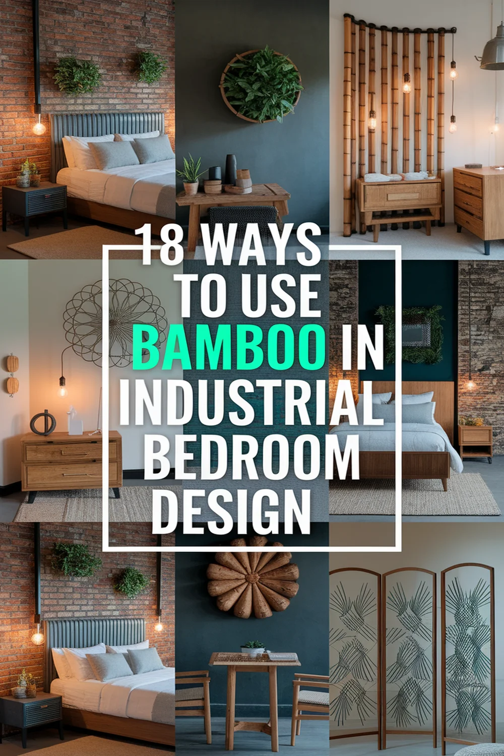 Image for: 18 Ways to Use Bamboo Material in Your Industrial Bedroom Design