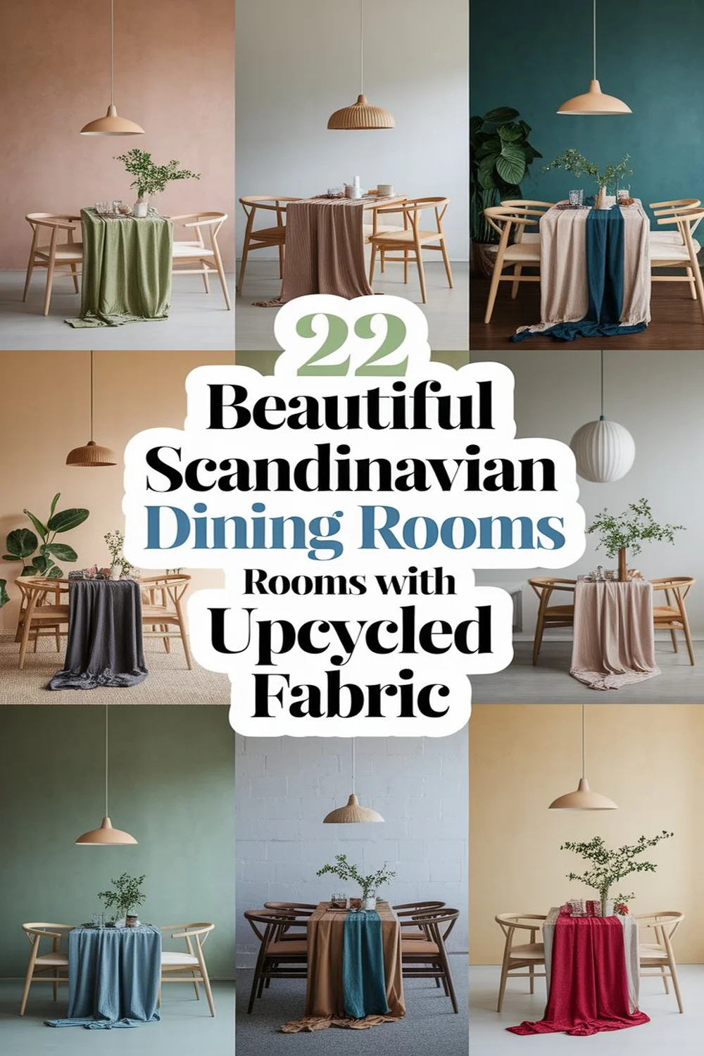 Image for: 22 Stunning Scandinavian Dining Rooms With Upcycled Fabric